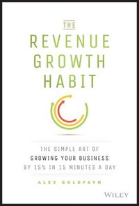 bokomslag The Revenue Growth Habit