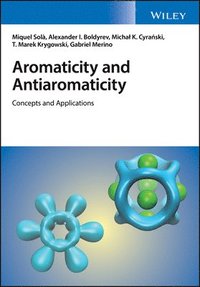 bokomslag Aromaticity and Antiaromaticity