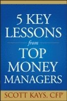 bokomslag Five Key Lessons from Top Money Managers