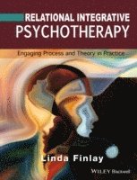 bokomslag Relational Integrative Psychotherapy