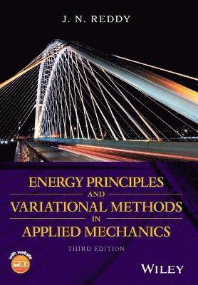Energy Principles and Variational Methods in Applied Mechanics 1