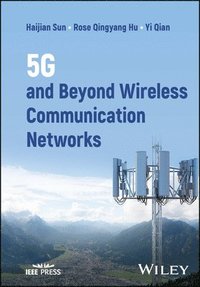 bokomslag 5G and Beyond Wireless Communication Networks