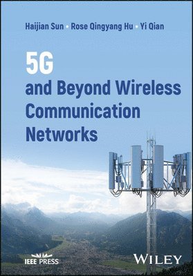 5G and Beyond Wireless Communication Networks 1