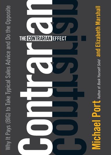 Michael Port, Elizabeth Marshall - Contrarian Effect, Häftad