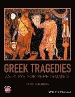 bokomslag Greek Tragedies as Plays for Performance