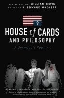 bokomslag House of Cards and Philosophy