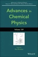 bokomslag Advances in Chemical Physics, Volume 159