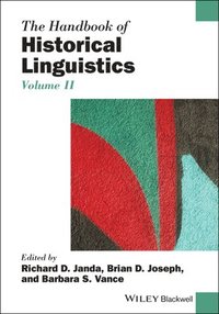 bokomslag The Handbook of Historical Linguistics, Volume II