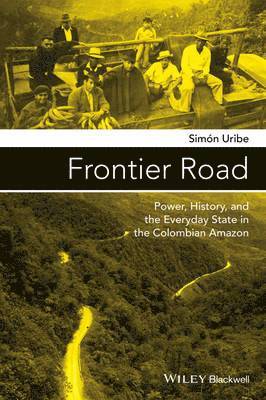 Simón Uribe - Frontier Road, Inbunden