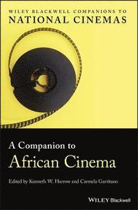 bokomslag A Companion to African Cinema