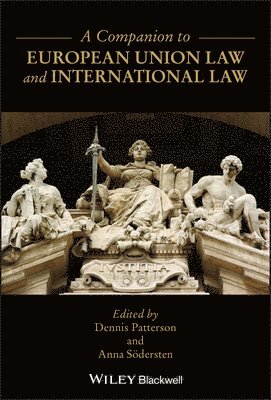 Dennis Patterson, Anna Södersten - Companion to European Union Law and International Law, Häftad