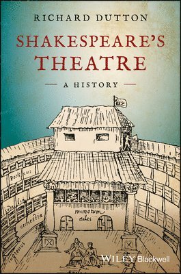 Richard Dutton - Shakespeare's Theatre, Häftad