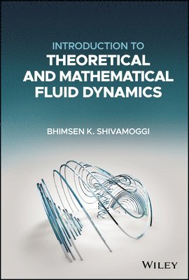 Introduction to Theoretical and Mathematical Fluid Dynamics 1