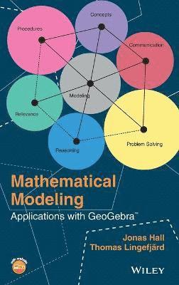 Jonas Hall, Thomas Lingefjärd - Mathematical Modeling, Inbunden