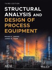 bokomslag Structural Analysis and Design of Process Equipment