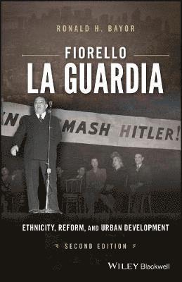 Ronald H. Bayor, Ronald H Bayor - Fiorello La Guardia, Inbunden