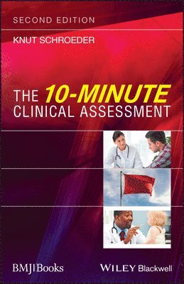 The 10-Minute Clinical Assessment 1