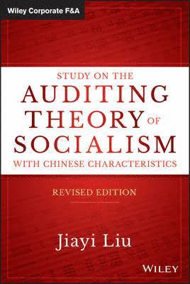 Study on the Auditing Theory of Socialism with Chinese Characteristics 1