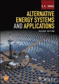 bokomslag Alternative Energy Systems and Applications