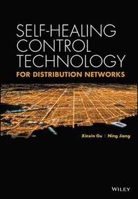 bokomslag Self-healing Control Technology for Distribution Networks