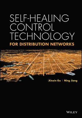 bokomslag Self-healing Control Technology for Distribution Networks