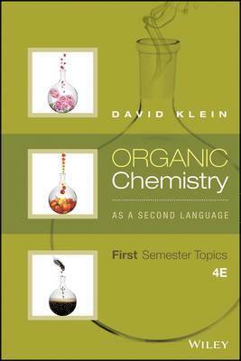 Organic Chemistry As a Second Language: First Semester Topics 1