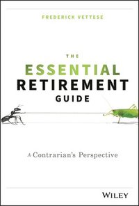 bokomslag The Essential Retirement Guide
