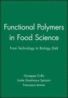 Giuseppe Cirillo, Umile Gianfranco Spizzirri, Francesca Iemma - Functional Polymers in Food Science, Inbunden