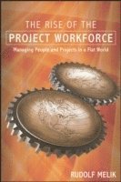 bokomslag The Rise of the Project Workforce