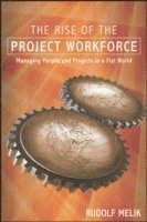 Rudolf Melik, Melik - Rise of the Project Workforce, Häftad