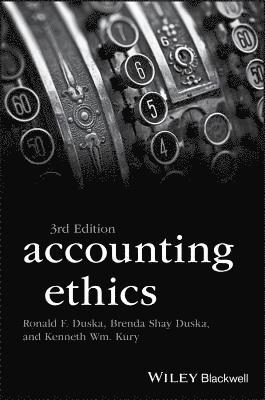 Ronald F. Duska, Brenda Shay Duska, Kenneth Wm. Kury - Accounting Ethics, Häftad