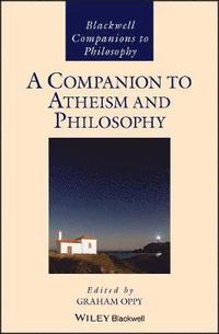 bokomslag A Companion to Atheism and Philosophy