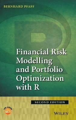 bokomslag Financial Risk Modelling and Portfolio Optimization with R