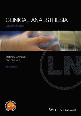 Matthew Gwinnutt, Carl L. Gwinnutt - Clinical Anaesthesia, Häftad