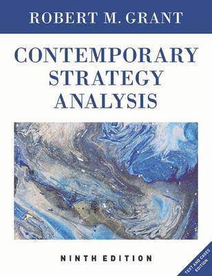 Robert M. Grant - Grant, R: Contemporary Strategy Analysis, Häftad