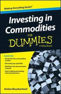 bokomslag Investing in Commodities For Dummies