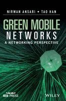 Nirwan Ansari, Tao Han - Green Mobile Networks, Inbunden