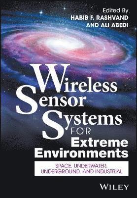 Wireless Sensor Systems for Extreme Environments 1