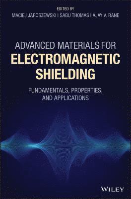 Advanced Materials for Electromagnetic Shielding 1