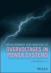 bokomslag Measurement and Analysis of Overvoltages in Power Systems