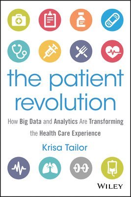 Krisa Tailor - Patient Revolution, Inbunden