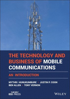 The Technology and Business of Mobile Communications 1