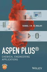 bokomslag Aspen Plus (R) - Chemical Engineering Applications