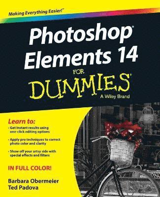 Barbara Obermeier, Ted Padova, Obermeier Design) Obermeier, Barbara (Ventura, CA, California) Padova, Ted (Ventura - Photoshop Elements 14 For Dummies, Häftad