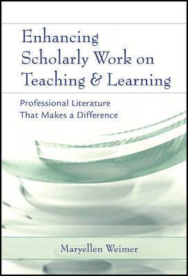 Enhancing Scholarly Work on Teaching and Learning 1