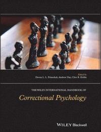 bokomslag The Wiley International Handbook of Correctional Psychology