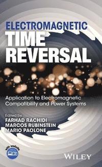 bokomslag Electromagnetic Time Reversal