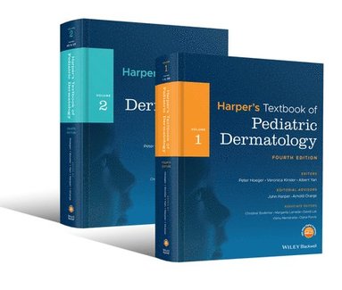 Peter H. Hoeger, Veronica Kinsler, Albert C. Yan - Harper's Textbook of Pediatric Dermatology, 2 Volume Set, Inbunden