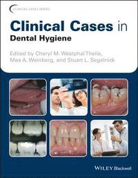bokomslag Clinical Cases in Dental Hygiene