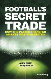 bokomslag Football's Secret Trade